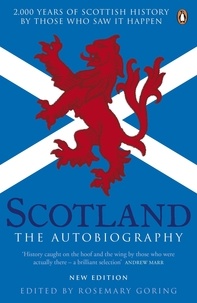 Rosemary Goring - Scotland : The Autobiography.