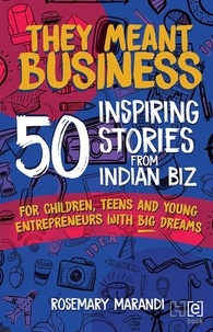 Rosemary Marandi - They Meant Business - 50 Inspiring Stories from Indian Biz.