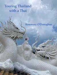 Touring Thailand with a Thai
