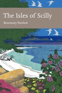 Rosemary Parslow - The Isles of Scilly.