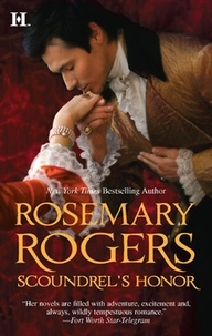 Rosemary Rogers - Scoundrel's Honor.