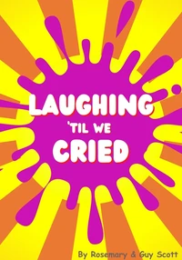 Laughing 'til We Cried