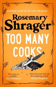 Rosemary Shrager - Too Many Cooks - Prudence Bulstrode 3.