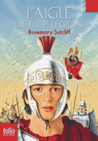 Rosemary Sutcliff - L'Aigle de la 9e légion.