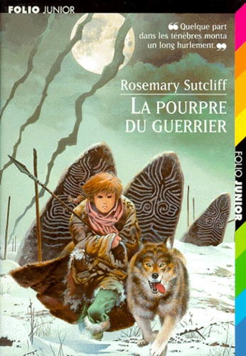 Rosemary Sutcliff - La Pourpre Du Guerrier.
