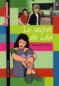 Rosemary Vernon - Le secret de Léa.