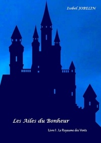 Ebook pour l'informatique mobile téléchargement gratuit Désia  - Tome 1, Le Royaume des vents FB2 9782954244402 (French Edition) par Rosemary Wildhover