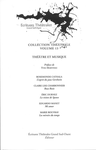 Rosemonde Cathala et Claire-Lise Charbonnier - Théâtre et musique.