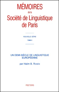 Un demi-siècle de linguistique européenne