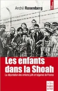 Les enfants dans la Shoah