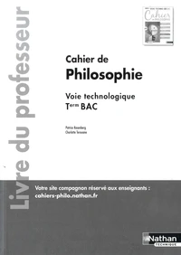 Philosophie Tle Voie Technologique Cahier de philosophie