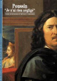 Poussin. "Je N'Ai Rien Neglige"