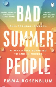 Bad Summer People