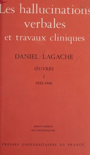 Œuvres (1932-1946) - Daniel Lagache (1)