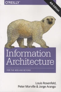 Information Architecture for the Web and Beyond
