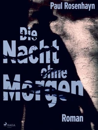 Die Nacht ohne Morgen - Krimi