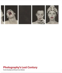 Photography’s Last Century