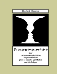 Sackgassengespräche