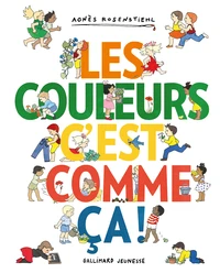 Les couleurs c'est comme ça !
