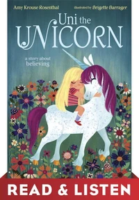 Uni the Unicorn: Read &amp; Listen Edition