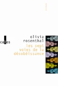 Les sept voies de la désobéissance