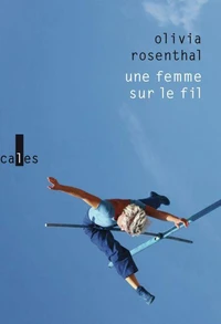 Une femme sur le fil