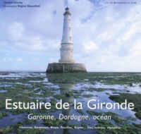 Estuaire De La Gironde. Garonne, Dordogne, Ocean
