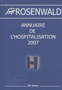  Rosenwald - L'annuaire de l'hospitalisation.