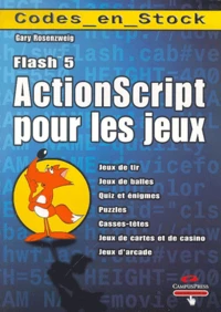 ActionScript pour les jeux