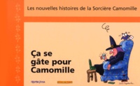 Roser Capdevila - Ca Se Gate Pour Camomille.
