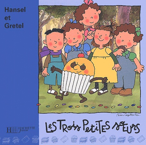 Roser Capdevila - Hansel Et Gretel.