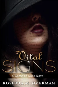Vital Signs: A Game of Gods Novel