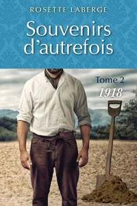 Souvenirs d'autrefois v 02 1918