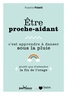 Rosette Poletti - Etre proche aidant - C'est apprendre à danser sous la pluie plutôt que d'attendre la fin de l'orage.