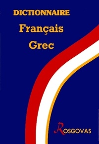  Rosgovas - Dictionnaire français-grec pour élèves.