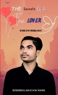  Roshidullah Kyaw Naing - The Secrets of A True Lover.
