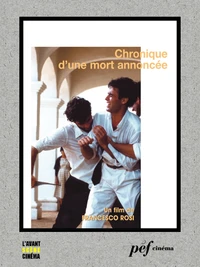 Chronique d'une mort annoncée - Scénario du film