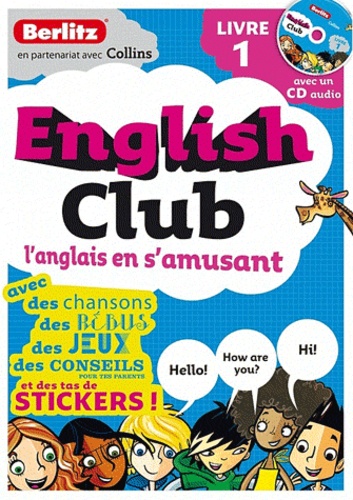Rosi McNab - English Club - L'anglais en s'amusant, Tome 1. 1 CD audio