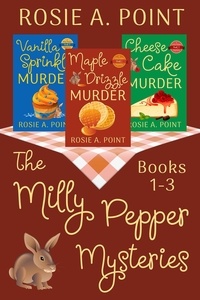  Rosie A. Point - The Milly Pepper Mysteries: Books 1-3.