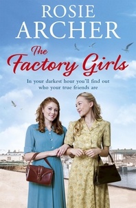 Rosie Archer - The Factory Girls - The Bomb Girls 3.