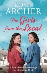 Rosie Archer - The Girls from the Local.