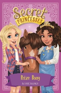 Rosie Banks - Prize Pony - Book 6.