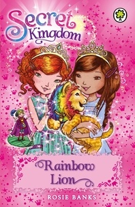 Rosie Banks - Rainbow Lion - Book 22.