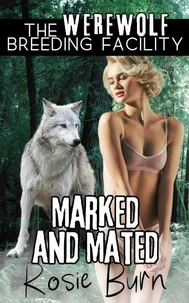 Marked and Mated