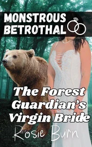 The Forest Guardian's Virgin Bride