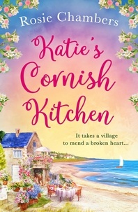 Rosie Chambers - Katie’s Cornish Kitchen.