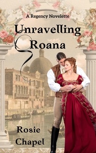  Rosie Chapel - Unravelling Roana.