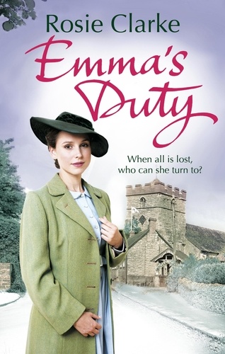 Rosie Clarke - Emma's Duty - (Emma Trilogy 3).