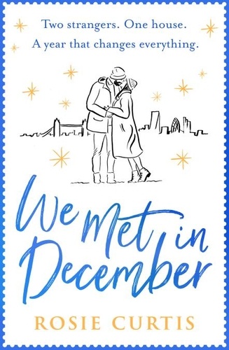Rosie Curtis - We Met in December.