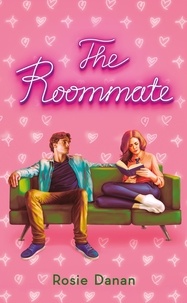 Rosie Danan - The Roommate.